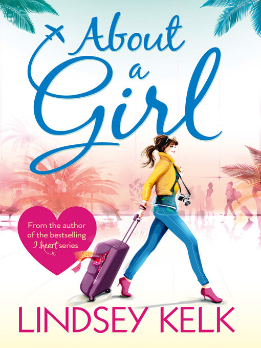 Title details for About a Girl by Lindsey Kelk - Wait list